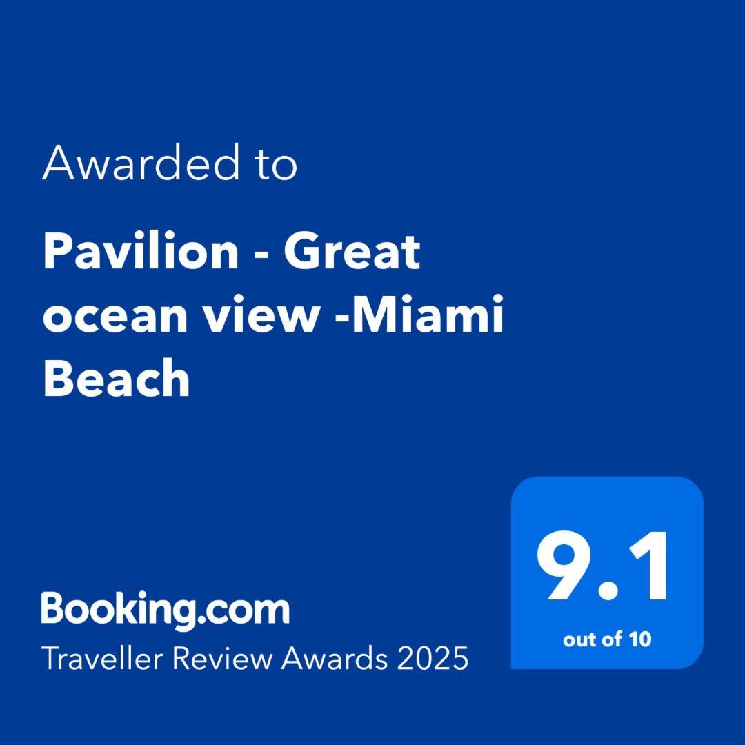 Pavilion - Great Ocean View -Miami Beach Dış mekan fotoğraf